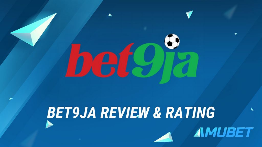 Bet9ja Nigeria - Sporting Activity Betting, Premier Organization Chances, Gambling Enterprise, Wager